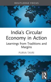 Book Cover for India's Circular Economy in Action by Purva Tavri