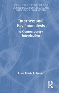 Book Cover for Interpersonal Psychoanalysis by Anna Maria Loiacono