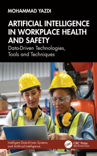 Book Cover for Artificial Intelligence in Workplace Health and Safety by Mohammad Yazdi