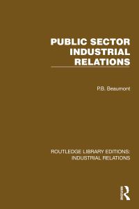 Book Cover for Public Sector Industrial Relations by P B Beaumont