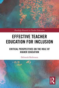 Book Cover for Effective Teacher Education for Inclusion by Deborah Robinson