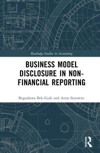 Book Cover for Business Model Disclosure in Non-Financial Reporting by Boguslawa BekGaik, Anna Surowiec