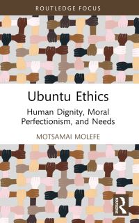 Book Cover for Ubuntu Ethics by Motsamai Molefe