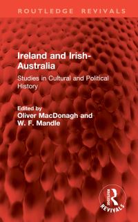 Book Cover for Ireland and Irish-Australia by Oliver MacDonagh, W F Mandle