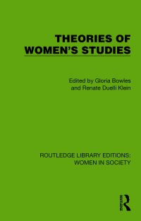 Book Cover for Theories of Women's Studies by Gloria Bowles, Renate Klein