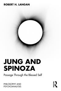Book Cover for Jung and Spinoza by Robert Langan