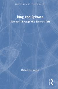 Book Cover for Jung and Spinoza by Robert Langan