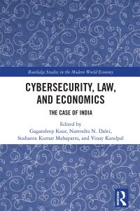 Book Cover for Cybersecurity, Law and Economics by Gagandeep Kaur