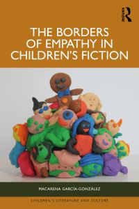 Book Cover for The Borders of Empathy in Children's Fiction by Macarena GarcíaGonzález
