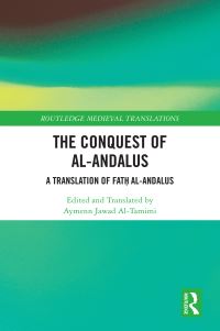 Book Cover for The Conquest of Al-Andalus by Aymenn Jawad AlTamimi