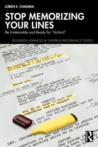 Book Cover for Stop Memorizing Your Lines by Loren E Chadima