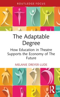 Book Cover for The Adaptable Degree by Melanie DreyerLude