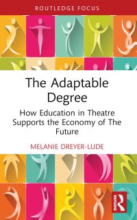 Book Cover for The Adaptable Degree by Melanie DreyerLude