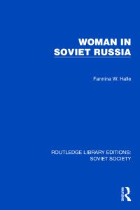 Book Cover for Woman in Soviet Russia by Fannina W Halle