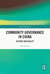 Book Cover for Community Governance in China by Wu Xiaolin
