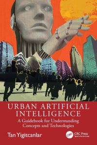Book Cover for Urban Artificial Intelligence by Tan Yigitcanlar