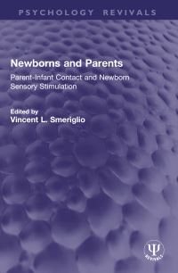 Book Cover for Newborns and Parents by Vincent L Smeriglio
