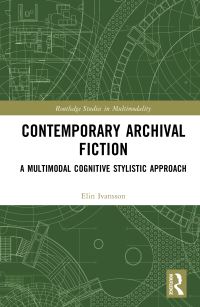 Book Cover for Contemporary Archival Fiction by Elin Ivansson