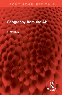 Book Cover for Geography from the Air by F Walker