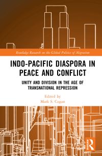 Book Cover for Indo-Pacific Diaspora in Peace and Conflict by Mark S Cogan