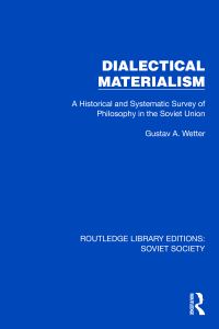 Book Cover for Dialectical Materialism by Gustav A Wetter