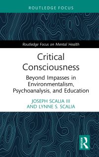 Book Cover for Critical Consciousness by Joseph Scalia, Lynne S Scalia