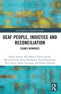 Book Cover for Deaf People, Injustice and Reconciliation by Hisayo Katsui