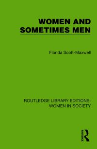 Book Cover for Women and Sometimes Men by Florida ScottMaxwell