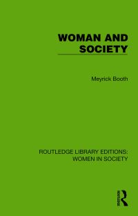 Book Cover for Woman and Society by Meyrick Booth