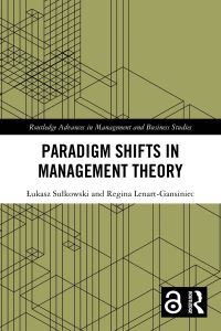 Book Cover for Paradigm Shifts in Management Theory by Lukasz Sulkowski, Regina Lenart