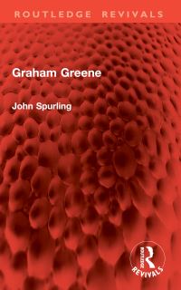 Book Cover for Graham Greene by John Spurling