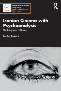 Book Cover for Iranian Cinema With Psychoanalysis by Farshid Kazemi