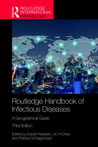 Book Cover for Routledge Handbook of Infectious Diseases by Eskild Petersen, Lin H Chen, Patricia SchlagenhaufLawlor