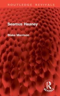 Book Cover for Seamus Heaney by Blake Morrison