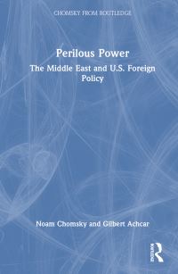 Book Cover for Perilous Power by Noam Chomsky, Gilbert Achcar, Stephen R Shalom