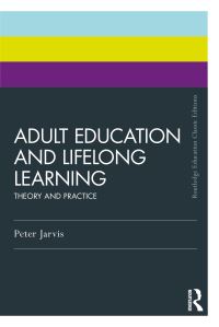 Book Cover for Adult Education and Lifelong Learning by Peter Jarvis