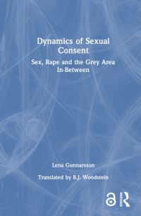 Book Cover for Dynamics of Sexual Consent by Lena Gunnarsson