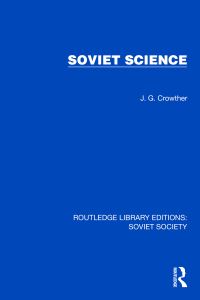 Book Cover for Soviet Science by JG Crowther