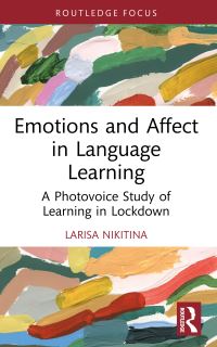 Book Cover for Emotions and Affect in Language Learning by Larisa Nikitina