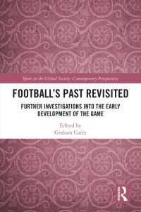 Book Cover for Football's Past Revisited by Graham Curry