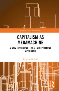 Book Cover for Capitalism as Megamachine by Jacques Richard