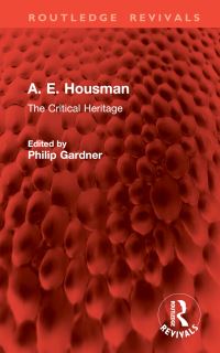 Book Cover for A.E. Housman by Philip Gardner