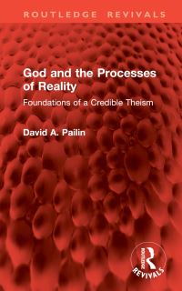 Book Cover for God and the Processes of Reality by David A Pailin