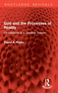 Book Cover for God and the Processes of Reality by David A Pailin