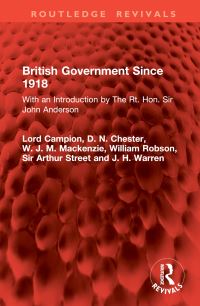 Book Cover for British Government Since 1918 by Gilbert Francis Montriou Campion Campion