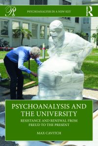 Book Cover for Psychoanalysis and the University by Max Cavitch