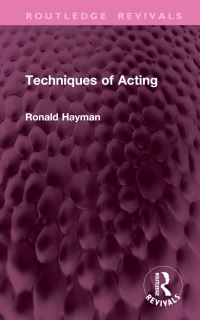 Book Cover for Techniques of Acting by Ronald Hayman