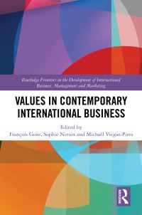 Book Cover for Values in Contemporary International Business by François Goxe, Sophie Nivoix, Michaël ViegasPires