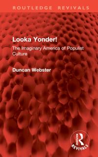 Book Cover for Looka Yonder! by Duncan Webster