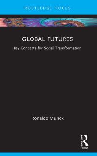 Book Cover for Global Futures by Ronaldo Munck